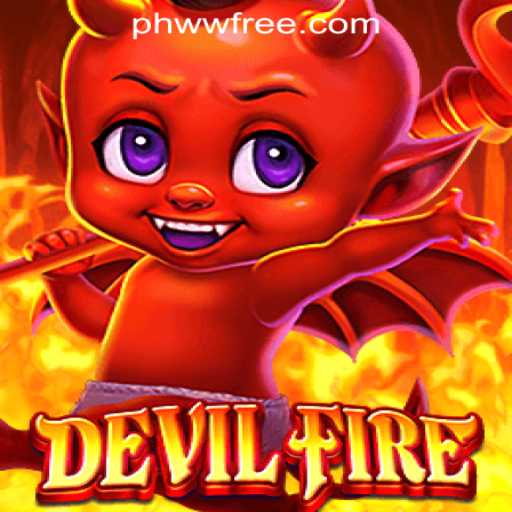 Exploring the Exciting World of DevilFire at PHWW.COM Online Casino